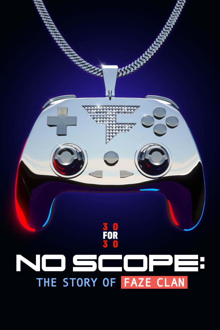 No Scope: The Story of FaZe Clan